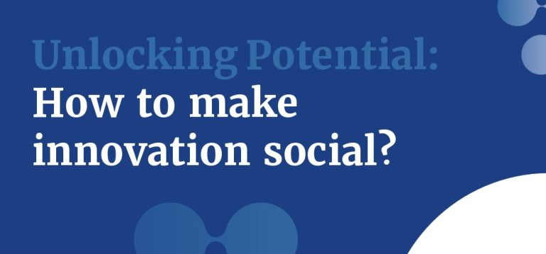 Toolbox – Unlocking potential:How to make innovation social?- SI Capacity Building